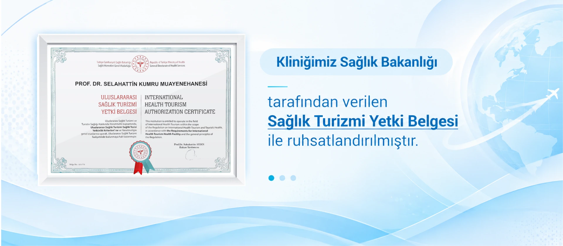 Sağlık Turizmi Yetki Belgesi